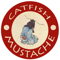 CatfishMustache