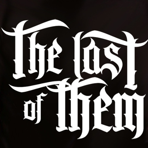 The Last Of Them -Halls Apocalyptus