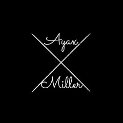 •ΛYΛX MILLΣR •