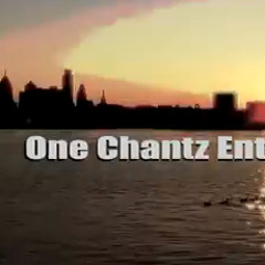 One Chantz Ent