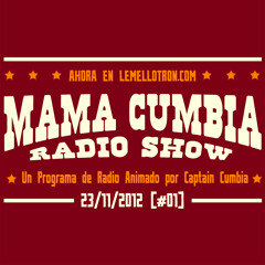 Mama Cumbia Radio Show