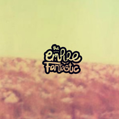 The EMPIRE FANTASTIC