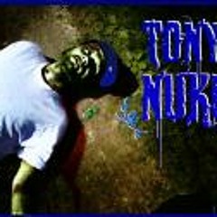 TONY NUKE