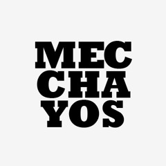 MECCHAYOS