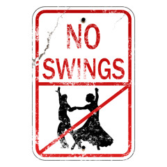 No Swings