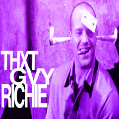 THXTGVYRICHIE