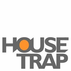 Housetrap