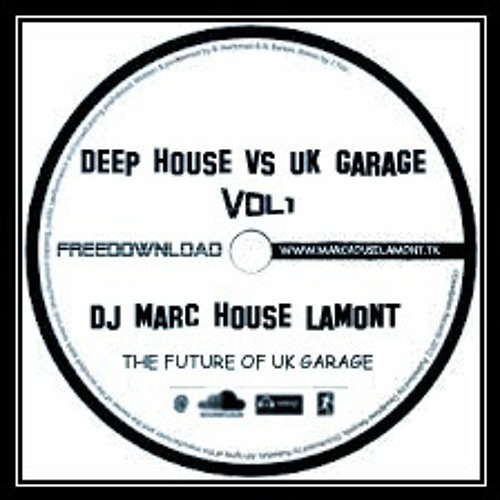 DEEP HOUSE VS UK GARAGE