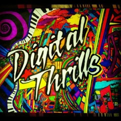 Digital Thrills