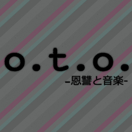 o.t.o. -恩讐と音楽-’s avatar