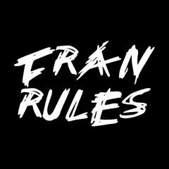 Fran Rules