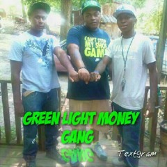 Green Light Money Gang