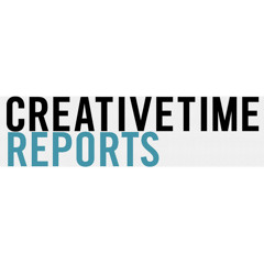 Creative Time Reports