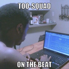 TooSquad Beatz