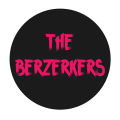 The Berzerkers