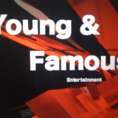 YOUNG&FAMOUS
