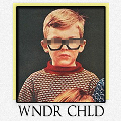 WNDR CHLD