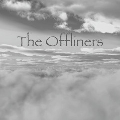 (The) Offliners