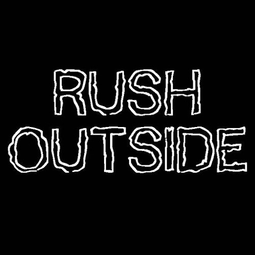 Stream Rush Outside - Compassion and love. by Rush Outside | Listen ...