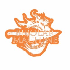 BiPolar Machine