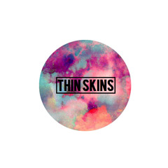 Thin_Skins