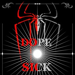 Dope N Sick -NatyPro