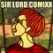 Sir Lord Comixx