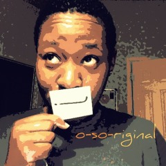 o_so_riginal