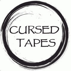 Cursed Tapes
