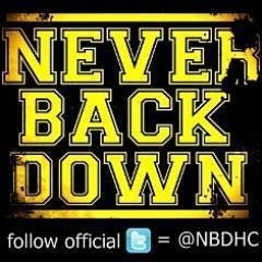 NEVER BACK DOWN (HC)