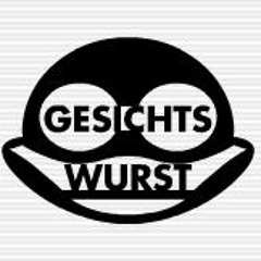 gesichtswurst