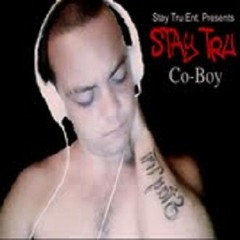 CoBoy(Stay Tru til I die)