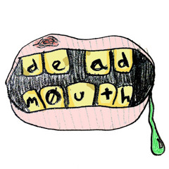 deadm0uth