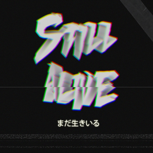 Still Alive - Sincere