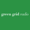 Green Grid Radio