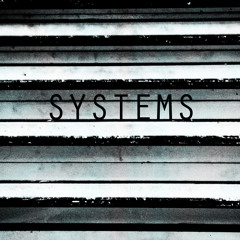 Systems