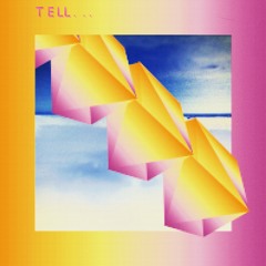 TELL...
