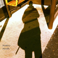 Mysterymouthofficial
