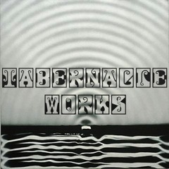 Tabernacle Works