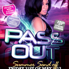 PASSOUT " SUMMER SENDOFF"