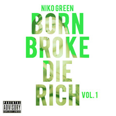 Niko Green Mixtape Songs
