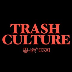 Trash_Culture