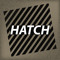 HATCH hatch