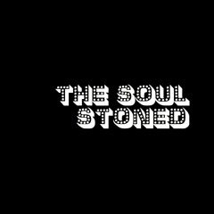 The Soul Stoned