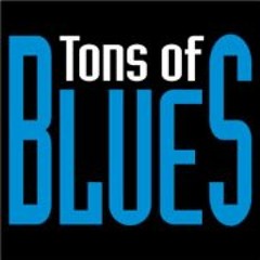 Tons Of Blues