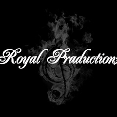 Royal Praductionz