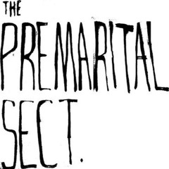 The Premarital Sect