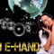 DJ E-Hand