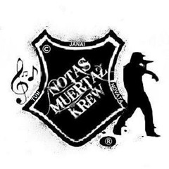 NOTAS MUERTAZ KREW