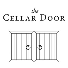 —The Cellar Door—